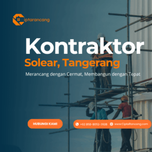 Jasa Kontraktor di Solear, Tangerang
