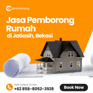 Jasa Pemborong Rumah di Jatiasih, Bekasi