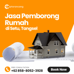 Jasa Pemborong Rumah di Setu, Tangerang Selatan