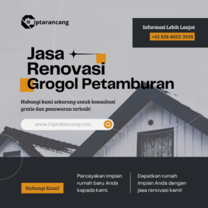 Jasa Renovasi di Grogol Petamburan, Jakarta Barat
