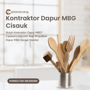 Kontraktor Dapur MBG di Cisauk, Tangerang dari Ciptarancang.com
