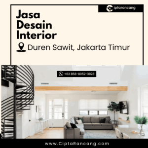 Jasa Desain Interior di Duren Sawit, Jakarta Timur