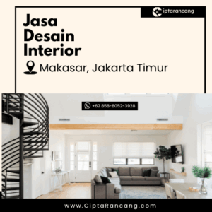 Jasa Desain Interior di Makasar, Jakarta Timur