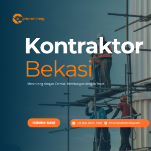 Jasa Kontraktor di Bekasi