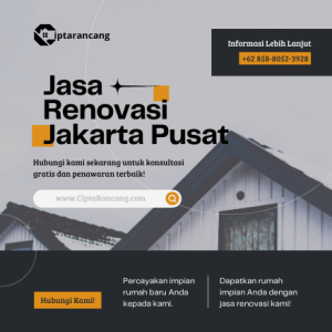 Jasa Renovasi di Jakarta Pusat