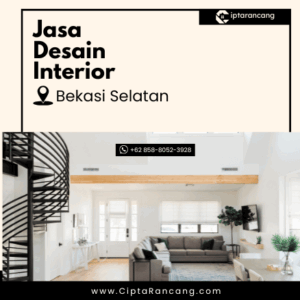 Jasa Desain Interior di Bekasi Selatan