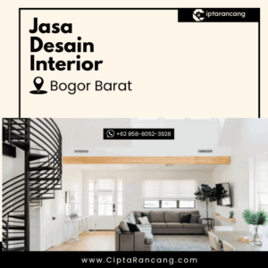 Butuh Jasa Desain Interior di Bogor Barat? Cek Harga & Portofolionya di Sini