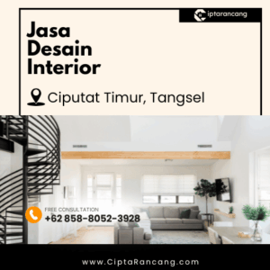 Jasa Desain Interior di Ciputat Timur, Tangerang Selatan