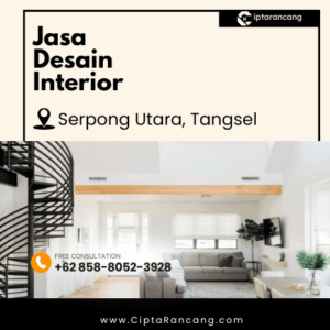 Jasa Desain Interior di Serpong Utara, Tangerang Selatan