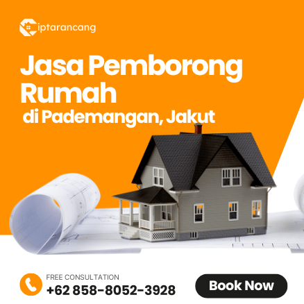 Jasa Pemborong Rumah di Pademangan, Jakarta Utara