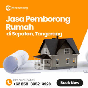 Jasa Pemborong Rumah di Sepatan, Tangerang