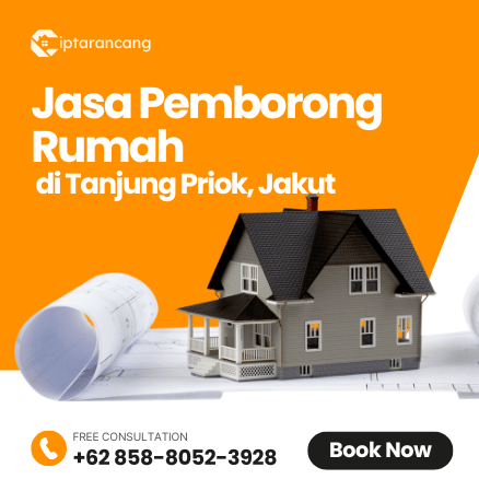 Jasa Pemborong Rumah di Tanjung Priok, Jakarta Utara