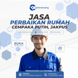 Jasa Perbaikan Rumah di Cempaka Putih, Jakarta Pusat