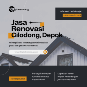 Jasa Renovasi di Cilodong, Depok
