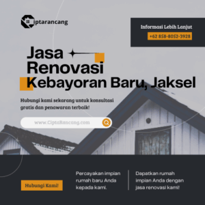 Jasa Renovasi di Kebayoran Baru, Jakarta Selatan