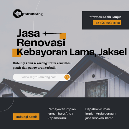 Jasa Renovasi di Kebayoran Lama, Jakarta Selatan
