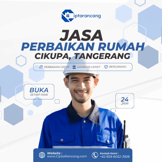 Jasa Perbaikan Rumah di Cikupa, Tangerang